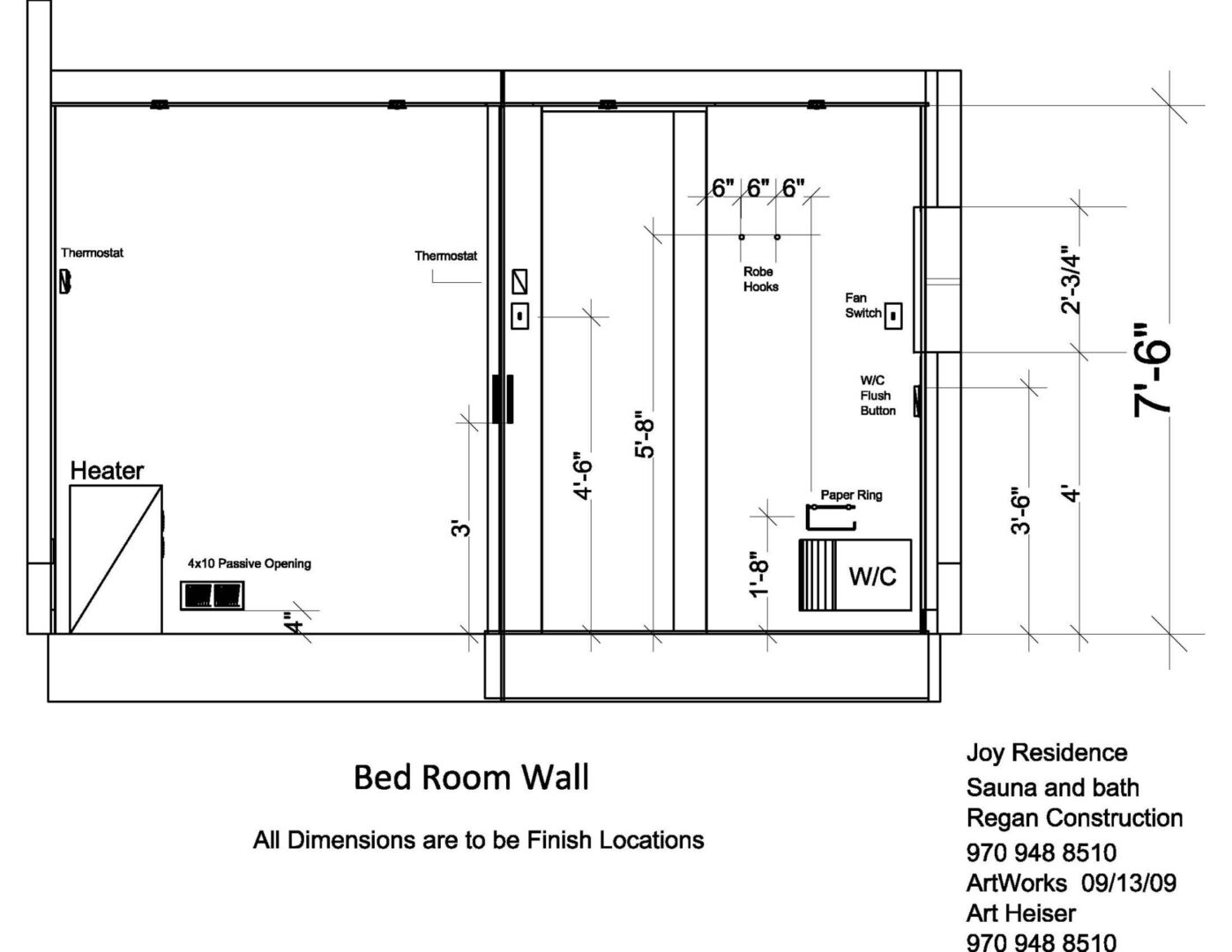 A bed room wall with all dimensions to be finished.